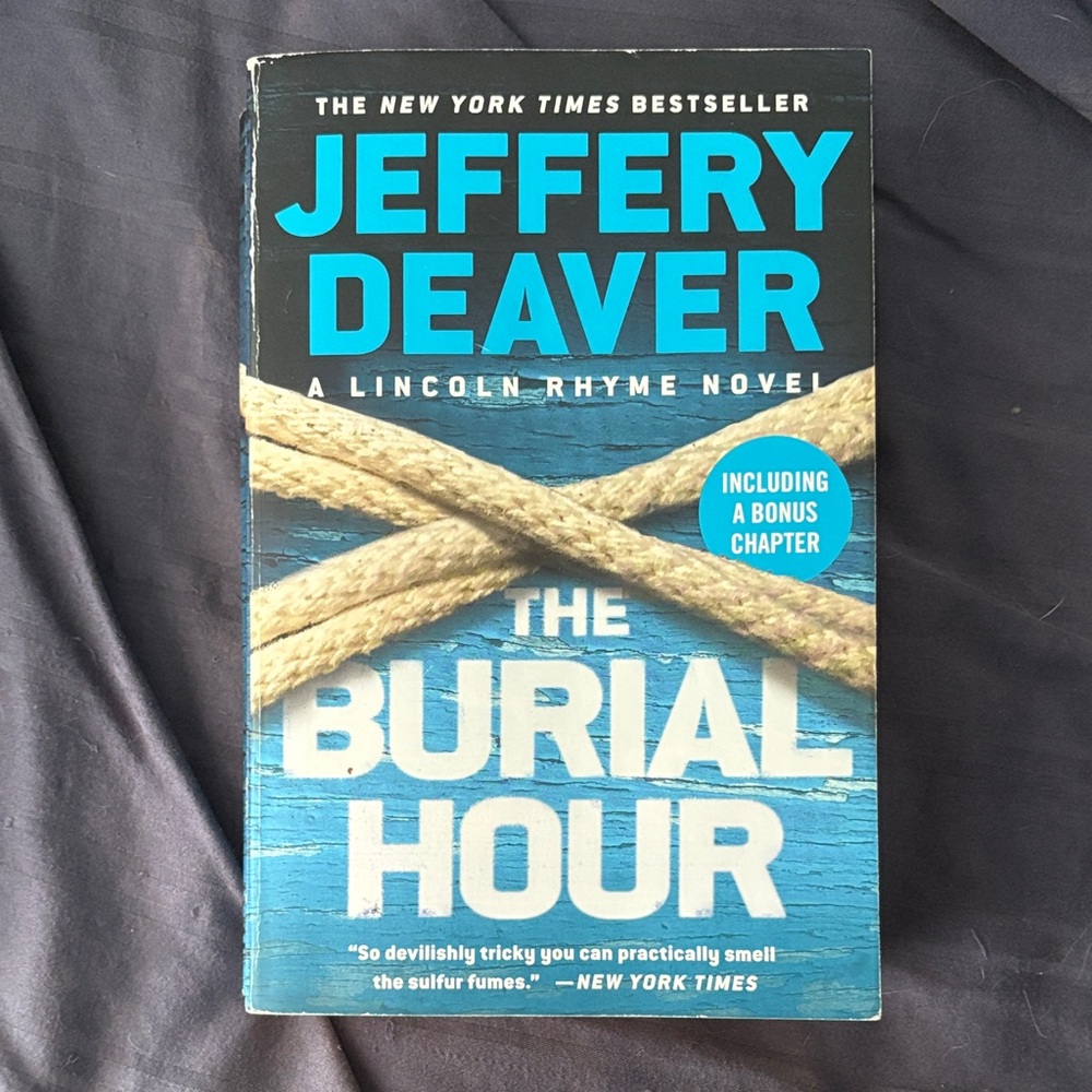 The Burial Hour by Jeffery Deaver (Lincoln Rhyme #13) - Paperback